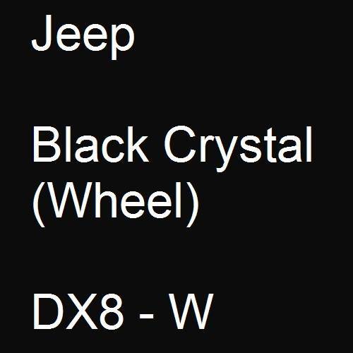 Jeep, Black Crystal (Wheel), DX8 - W.